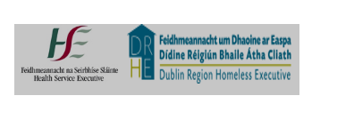 HSE Health Service Executive & DRHE Dublin Region Homeless Executive